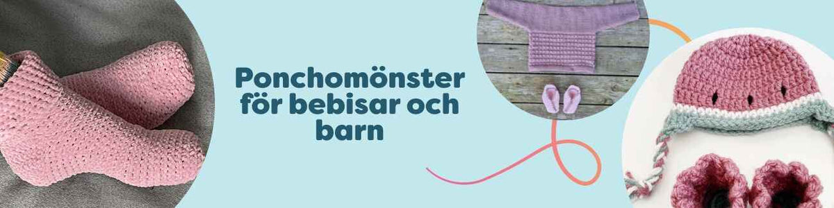 Kollektion med ponchomönster för bebisar och barn från Hobbii; stickade och virkade, mjuka och varma, visade på små barn i neutrala färger.