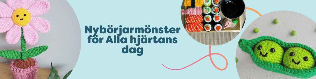 Kollage med nybörjarvänliga Alla hjärtans dag-mönster från Hobbii: amigurumi som ärtskida, körsbär, blomkruka och sushi i rosa/röda toner, garnnystan och virknål.