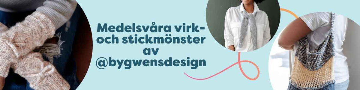 Medelsvåra virk- och stickmönster av @bygwensdesign