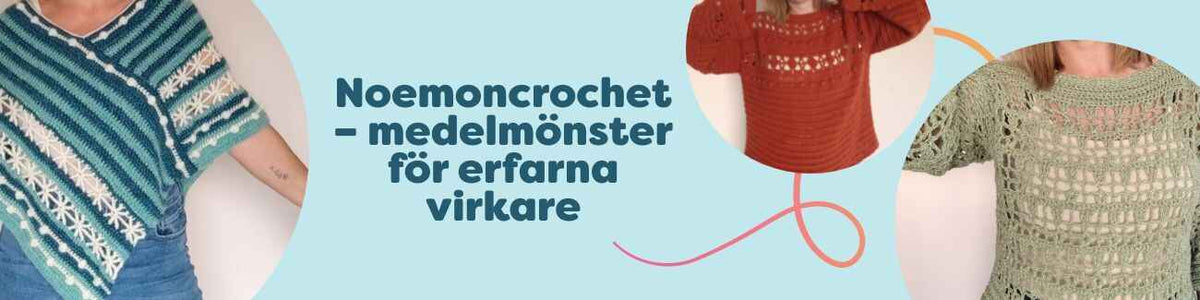 Noemoncrochet – medelmönster för erfarna virkare