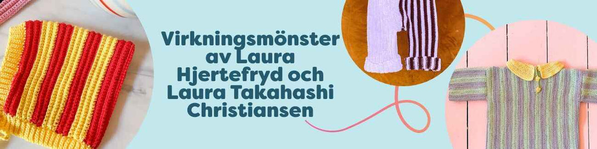 Virknings­mönster av Laura Hjertefryd och Laura Takahashi Christiansen
