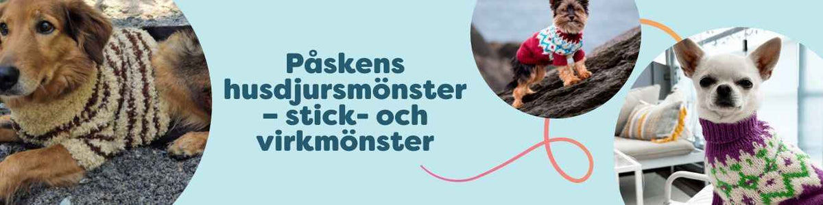 Kollektion med påskinspirerade husdjursmönster för stickning och virkning – hundtröjor i våriga pasteller, garner och tillbehör från Hobbii.
